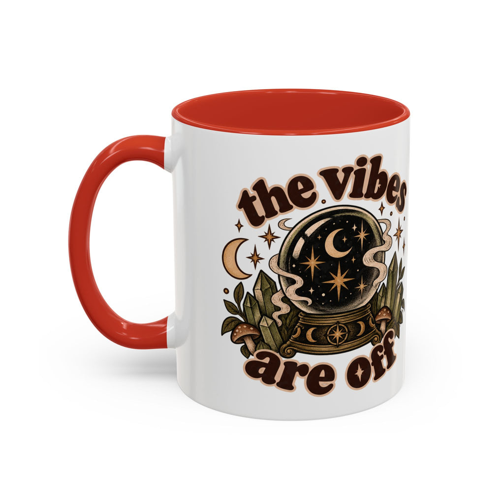 The Vibes Are Off Mug — Crystal Ball Mystical Ceramic Coffee Mug