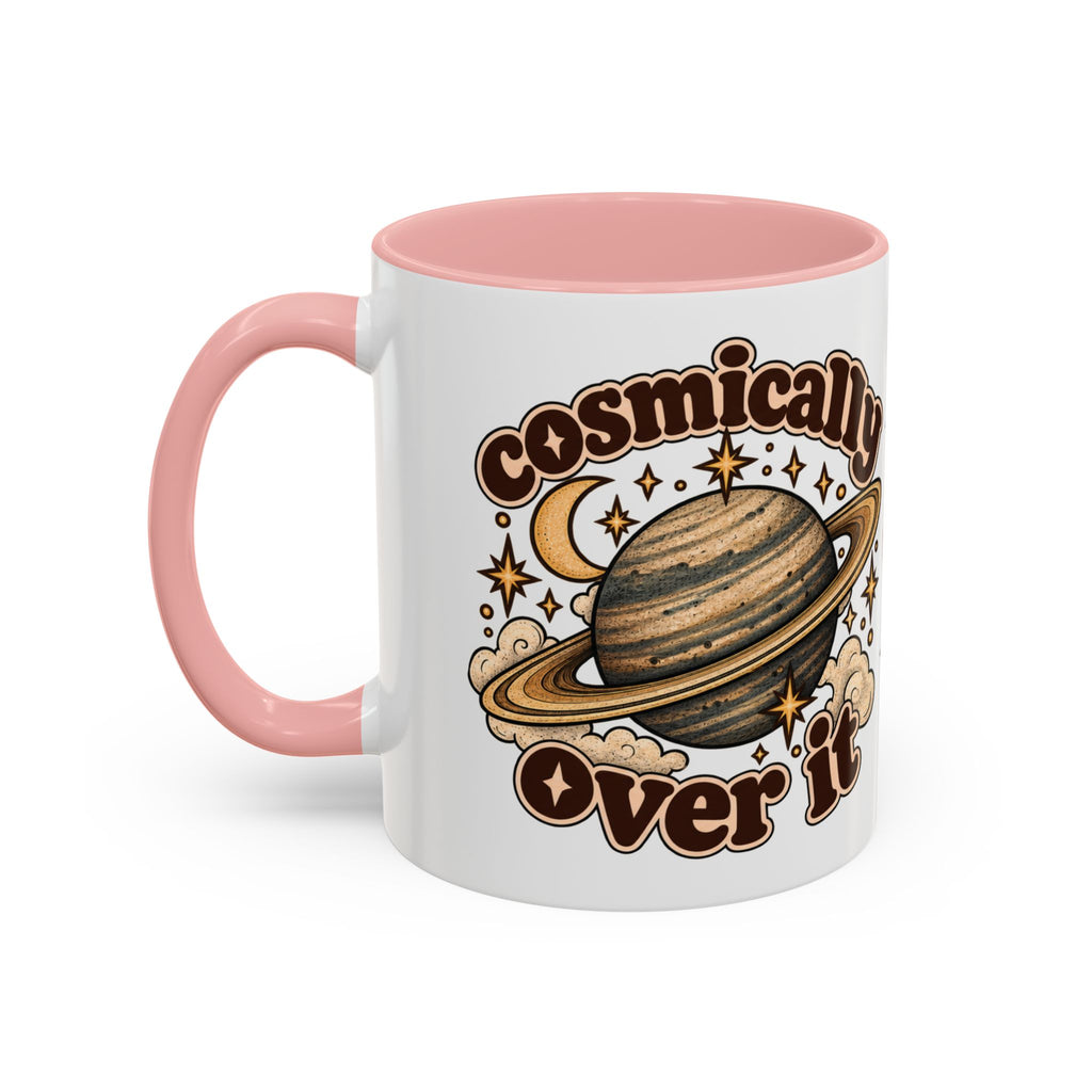 Cosmically Over It Mug — Retro Planet Celestial Ceramic Coffee Mug