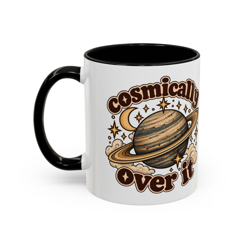 Cosmically Over It Mug — Retro Planet Celestial Ceramic Coffee Mug