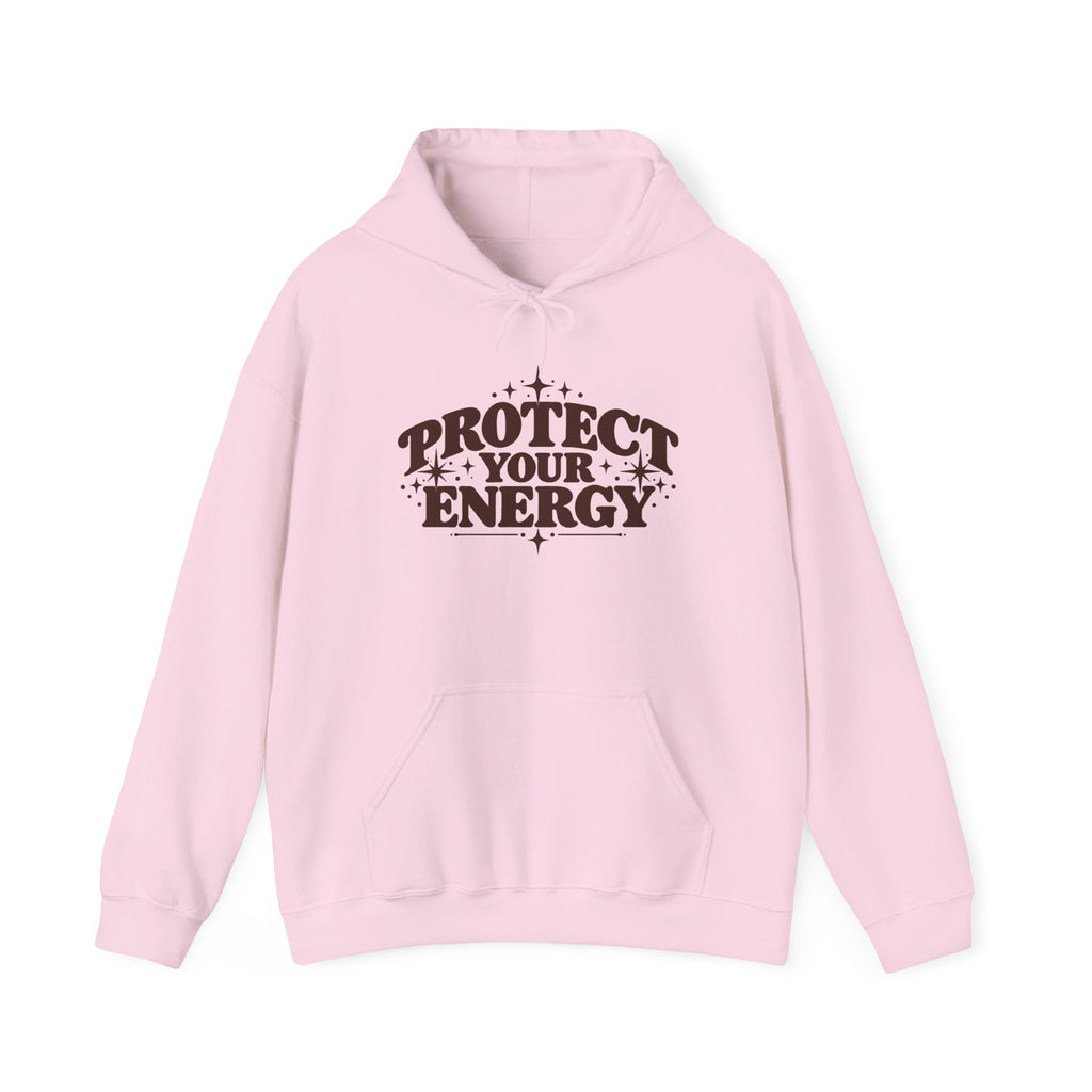 Protect Your Energy Hoodie — Positive Vibes Graphic Pullover