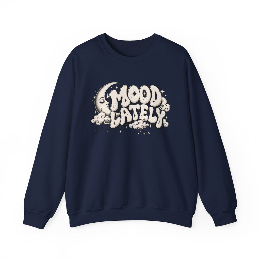 Crewneck Sweatshirt — 'Mood Lately' Retro Moon Graphic