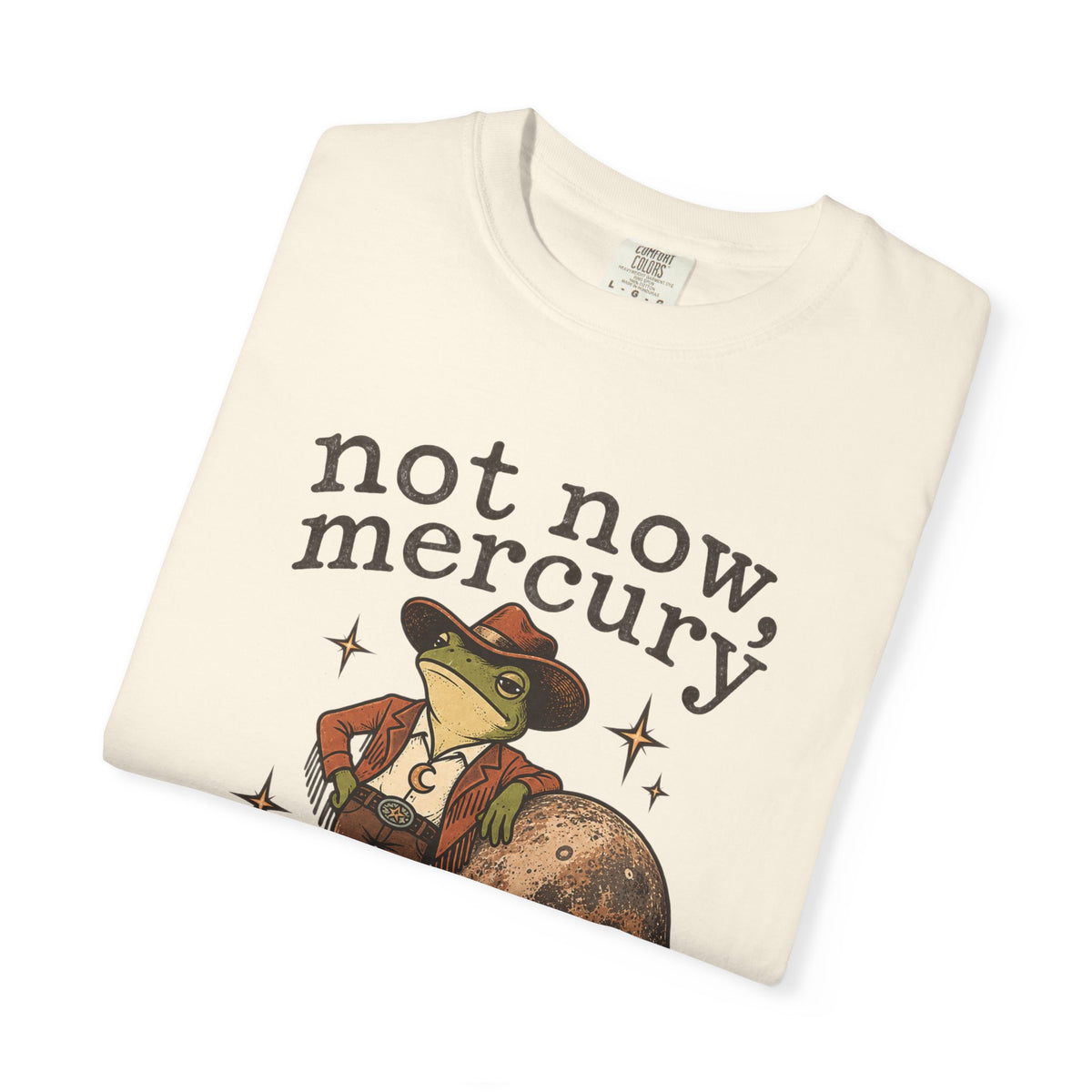 Not Now Mercury Tee — Mercury Retrograde Astrology Graphic T-Shirt