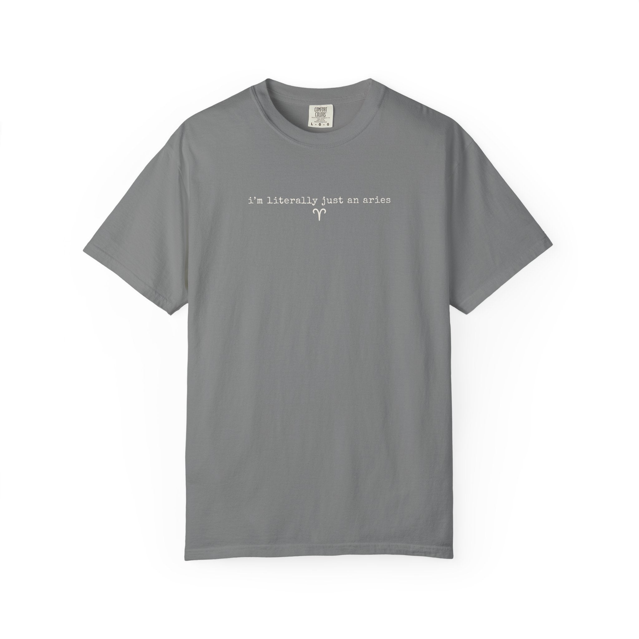 I'm Literally Just an Aries Garment-Dyed T-Shirt — Vintage Cream Comfort Tee