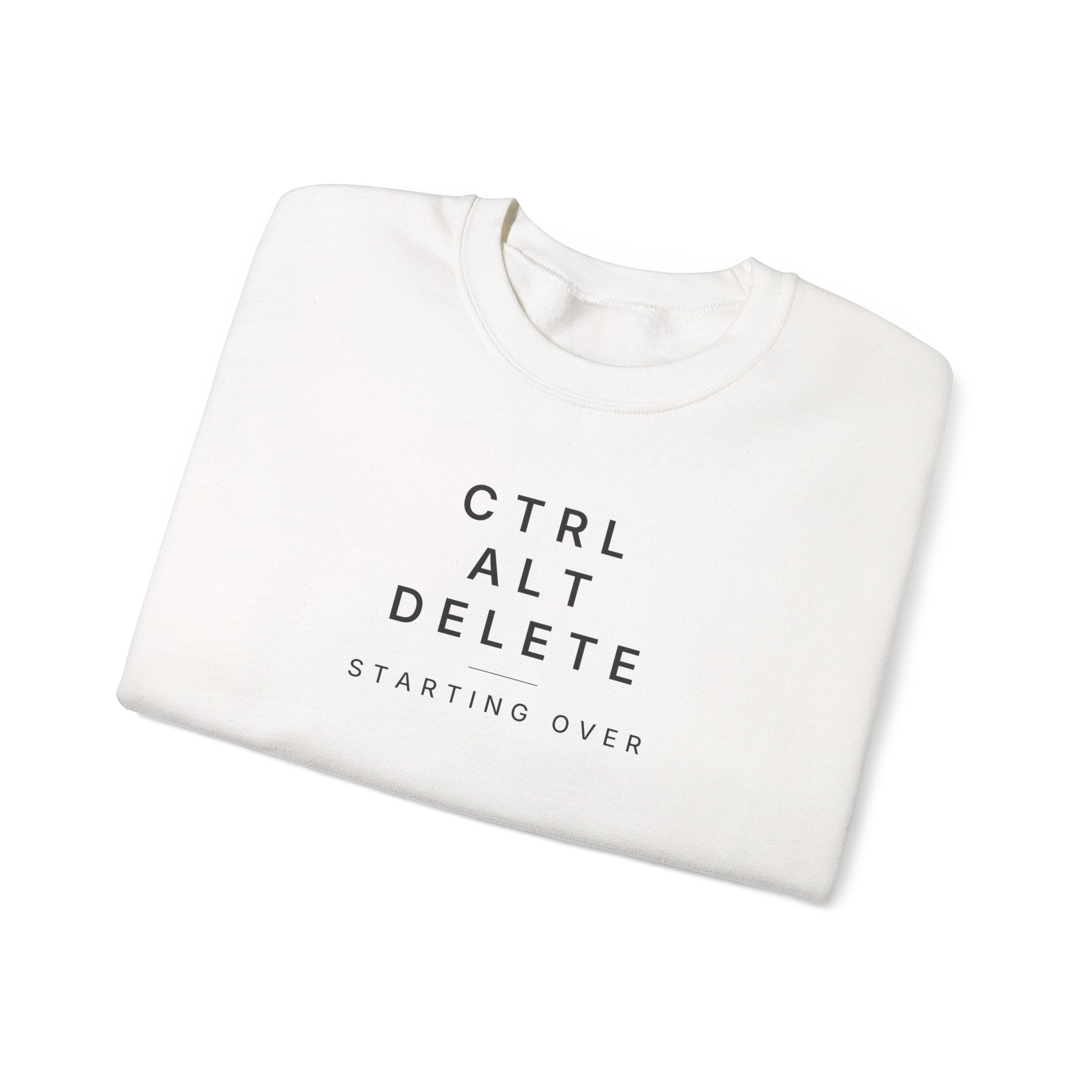 Crewneck Sweatshirt – “CTRL ALT DELETE” Minimal Tech Reset Graphic