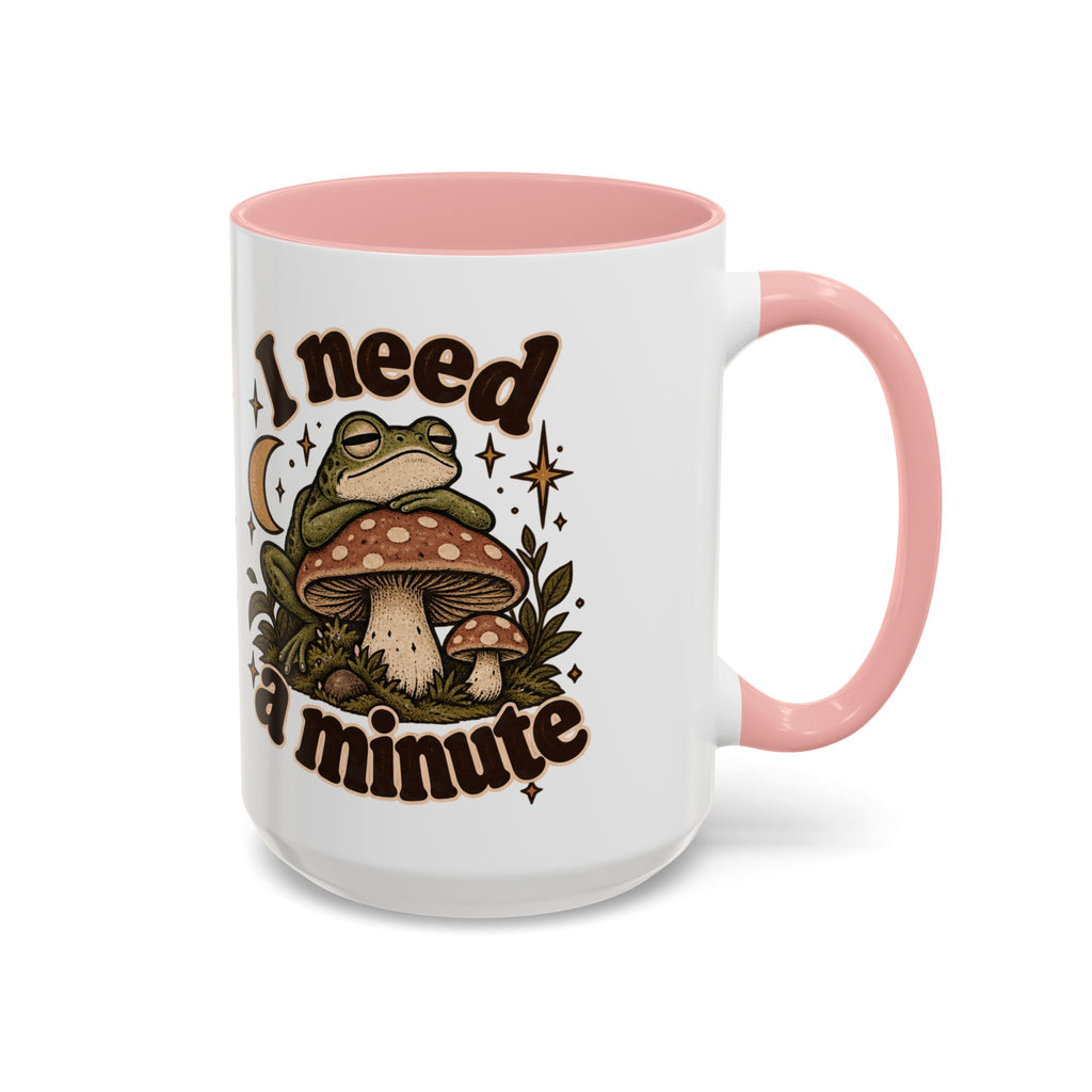I Need a Minute Mug — Cozy Frog & Mushroom Ceramic Coffee Mug
