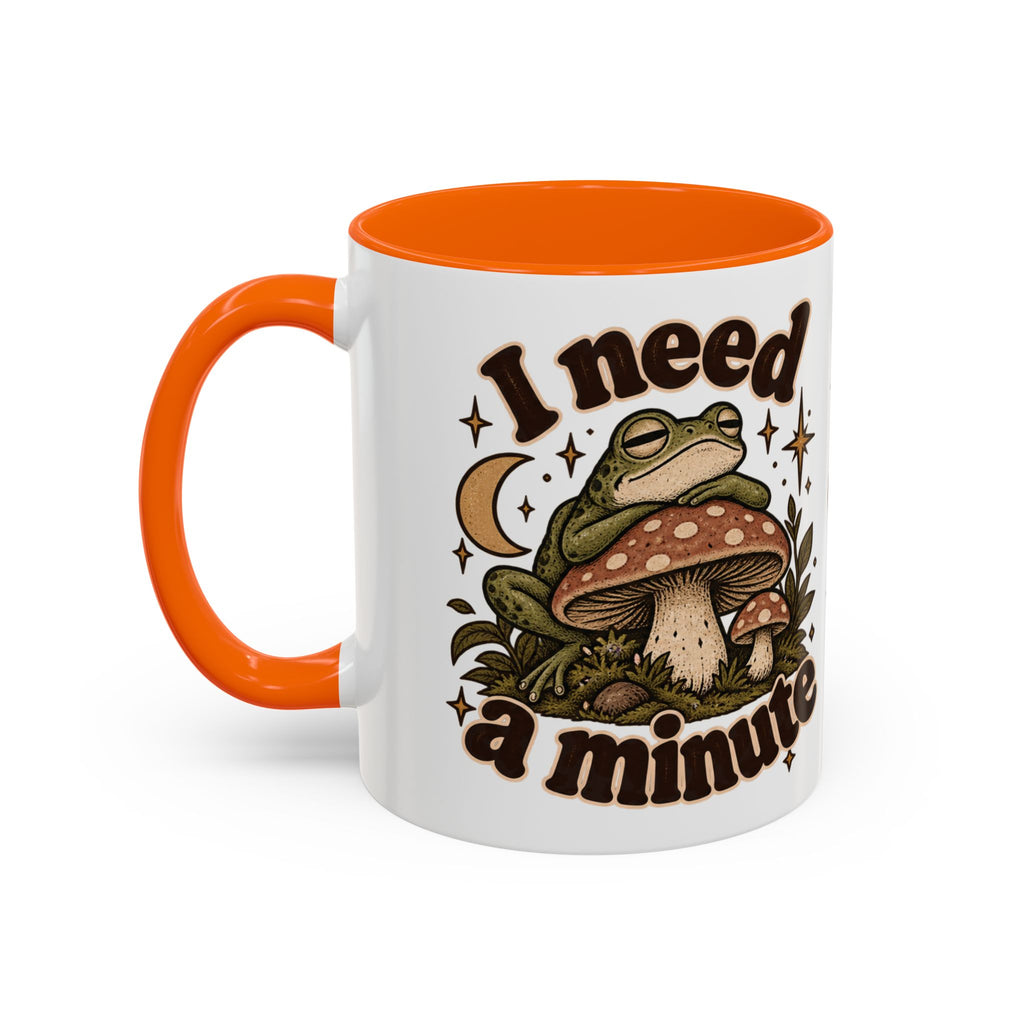 I Need a Minute Mug — Cozy Frog & Mushroom Ceramic Coffee Mug