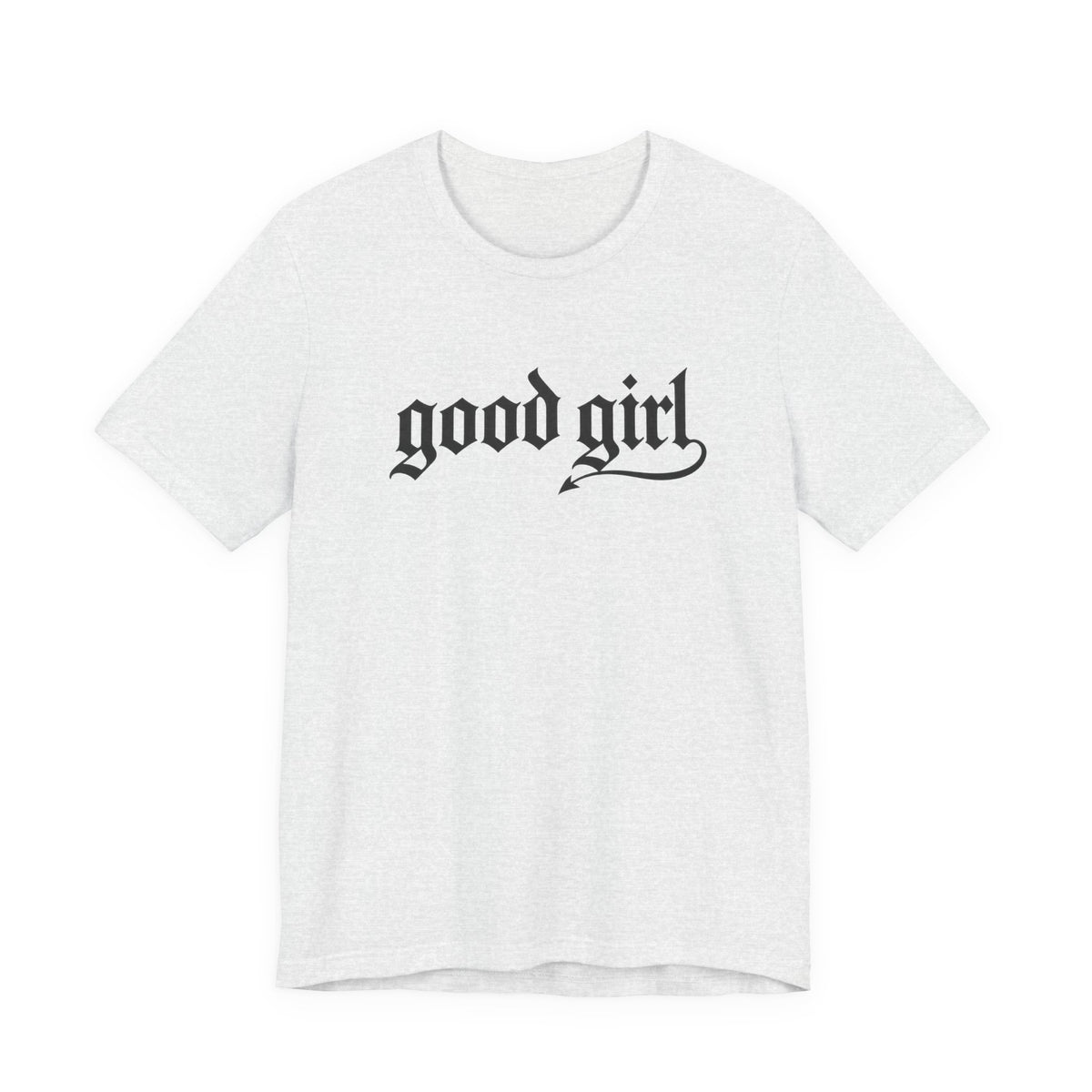 Good Girl Graphic Tee — Vintage Script White T-Shirt