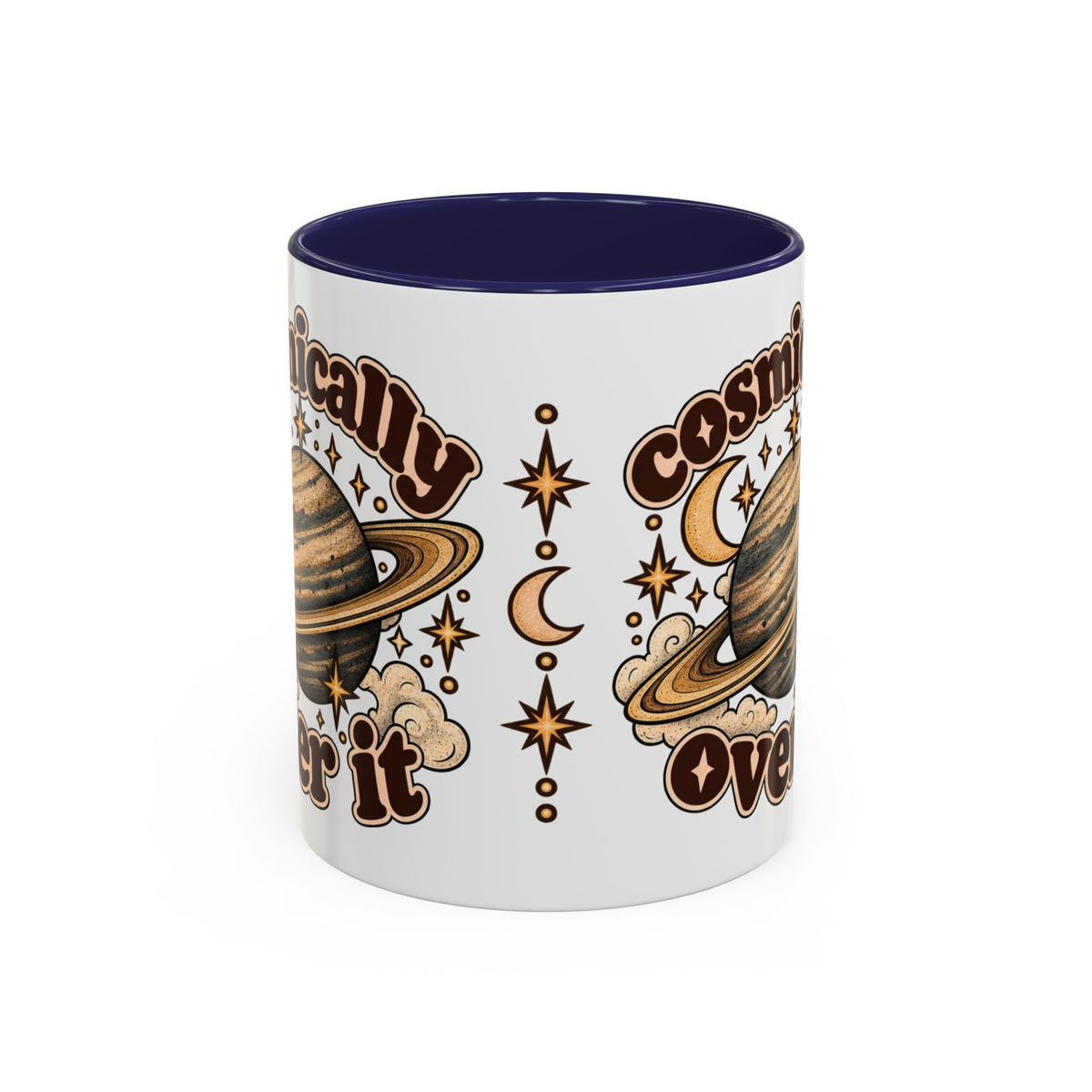 Cosmically Over It Mug — Retro Planet Celestial Ceramic Coffee Mug