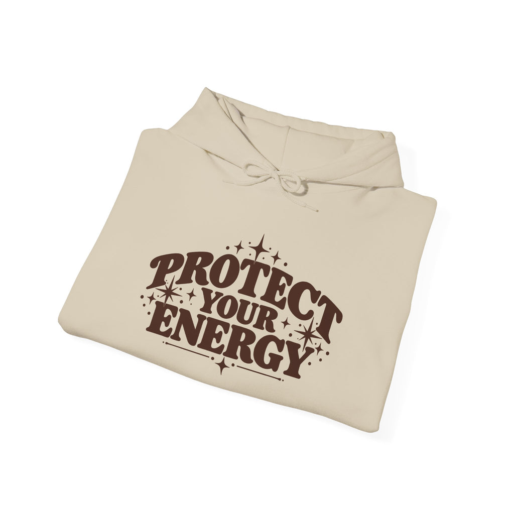 Protect Your Energy Hoodie — Positive Vibes Graphic Pullover