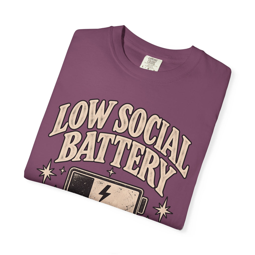 Low Social Battery Tee — Funny Introvert Graphic T-Shirt