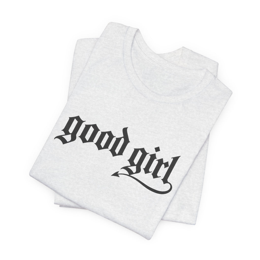 Good Girl Graphic Tee — Vintage Script White T-Shirt