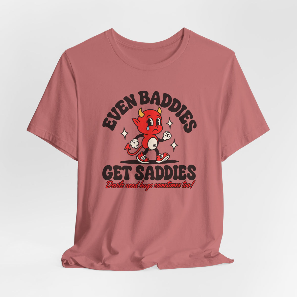 Graphic Tee — "Even Baddies Get Saddles" Cute Devil Skate T-Shirt