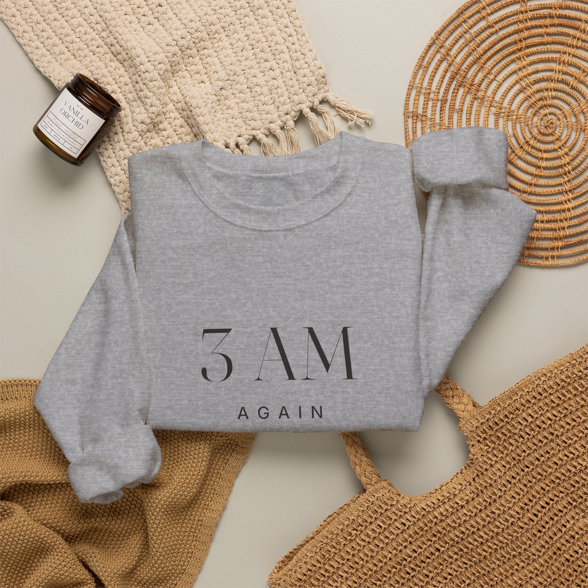 3 AM Again Sweatshirt