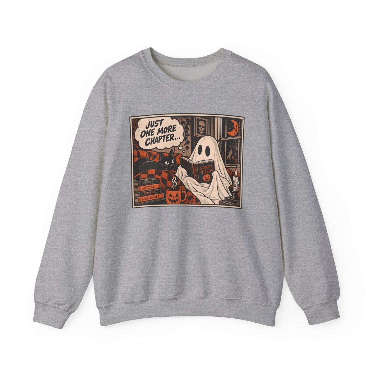 Just One More Chapter Sweatshirt