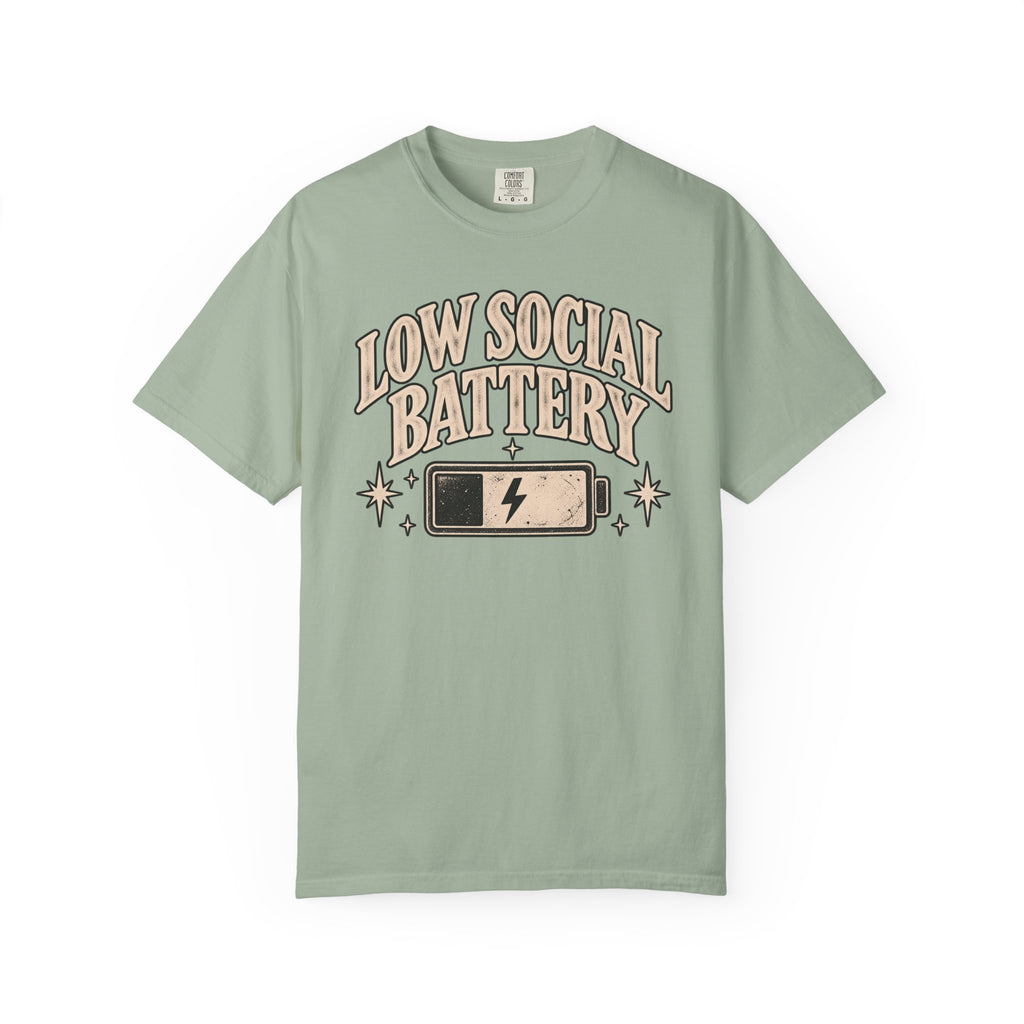 Low Social Battery Tee — Funny Introvert Graphic T-Shirt